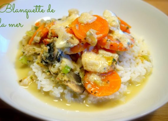 Blanquette de poisson - Rappelle toi des mets